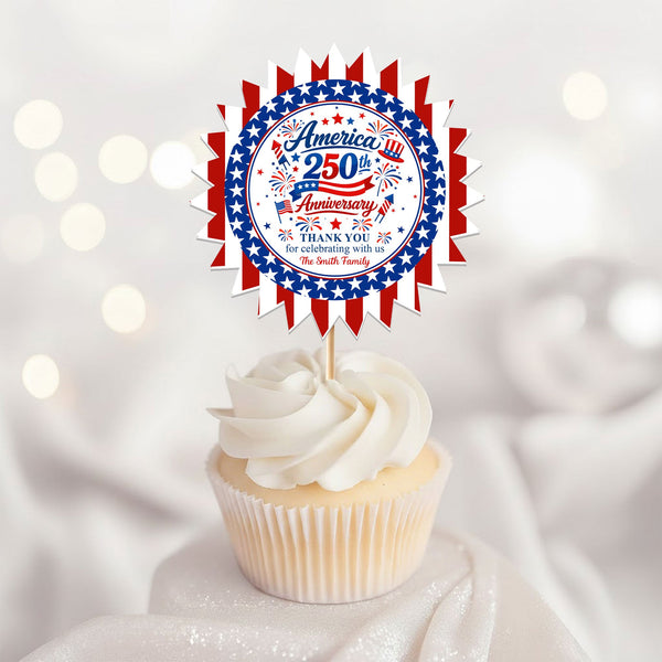 America 250Th Anniversary Thank You For Celebrating With Us - Personalized Cupcake Toppers