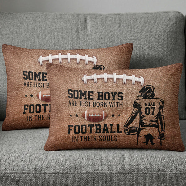 Born With Football In Their Souls - Personalized Pillow Cover