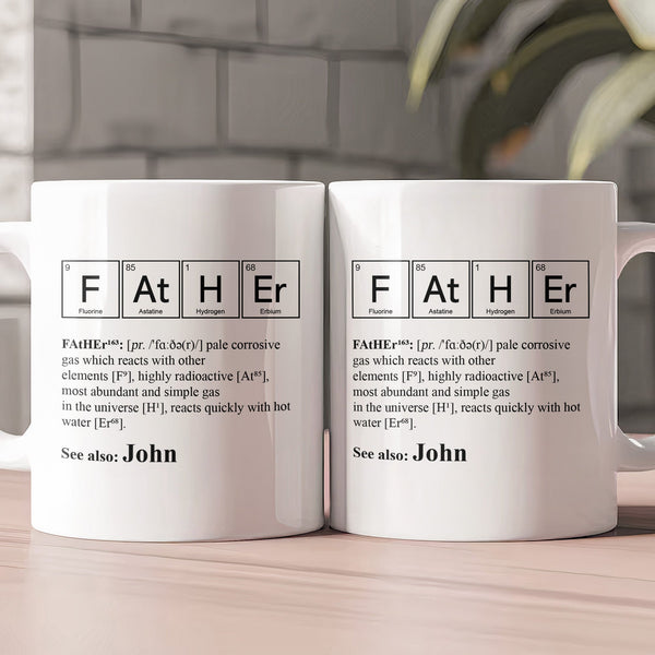 Father Periodic Table For Science Chemistry Dad - Personalized Mug