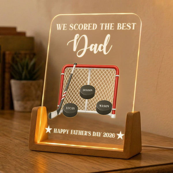 Hockey Dad We Scored The Best Dad Daddy - Personalized Night Light
