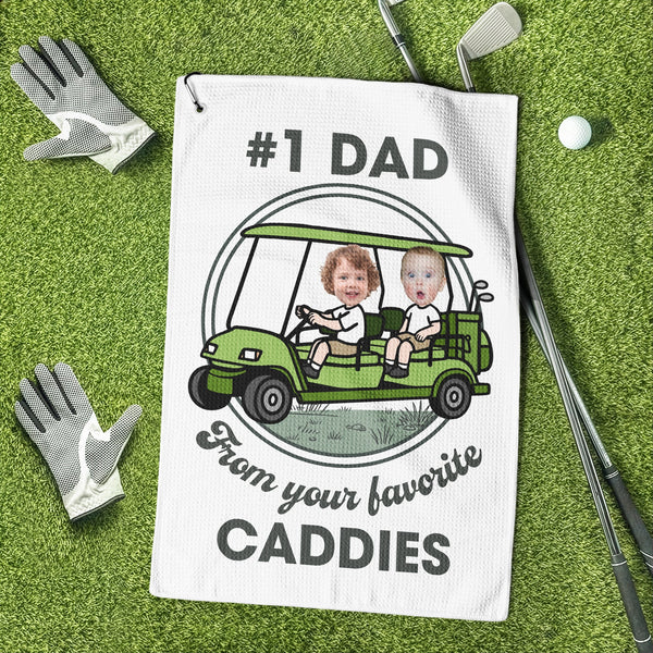 Gift From Your Favorite Caddies For #1 Golf Dad - Personalized Golf Towel