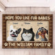 Hope You Like Fur Babies - New Version - Personalized Doormat