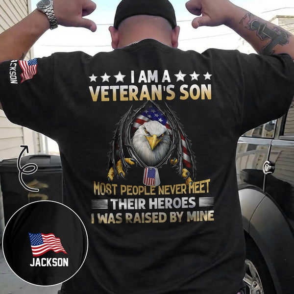 I Am A Veteran’s Son Patriotic - Personalized Back Printed Shirt