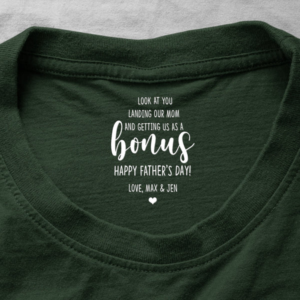 Look At You Landing Our Mom And Getting Us As A Bonus - Personalized Shirt | Funny Bonus Dad Gift