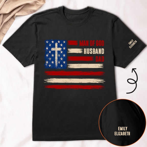 Man Of God, Husband, Dad, Papa Kids' Names Sleeve - Personalized Shirt