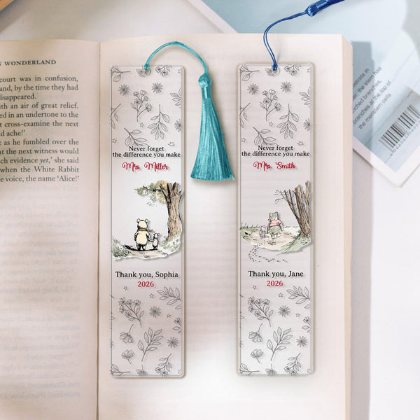 Never Forget The Difference You Make Thank You Gift Teacher Friends - Custom Bookmark