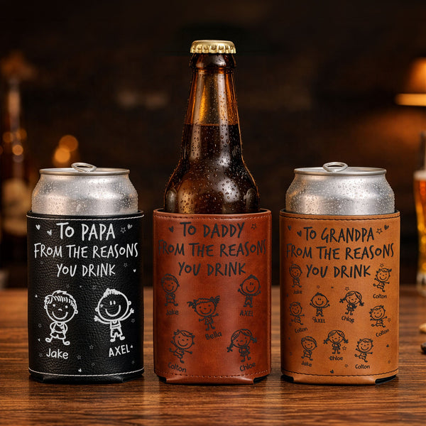 To Dad From The Reasons You Drink - Personalized Can Cooler
