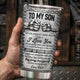 To My Son Stay Strong, Trust Yourself From Dad, Mom - Personalized Tumbler