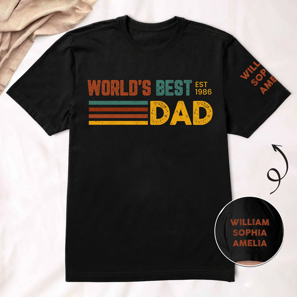 World's Best Dad Custom Name - Personalized Shirt
