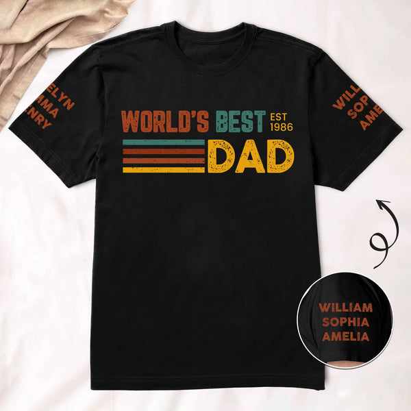 World's Best Dad Up To 10 Names - Personalized Shirt