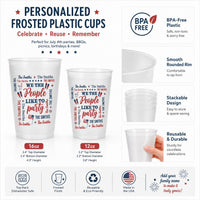 We The People Like To Party Family Name Patriotic - Personalized Cups