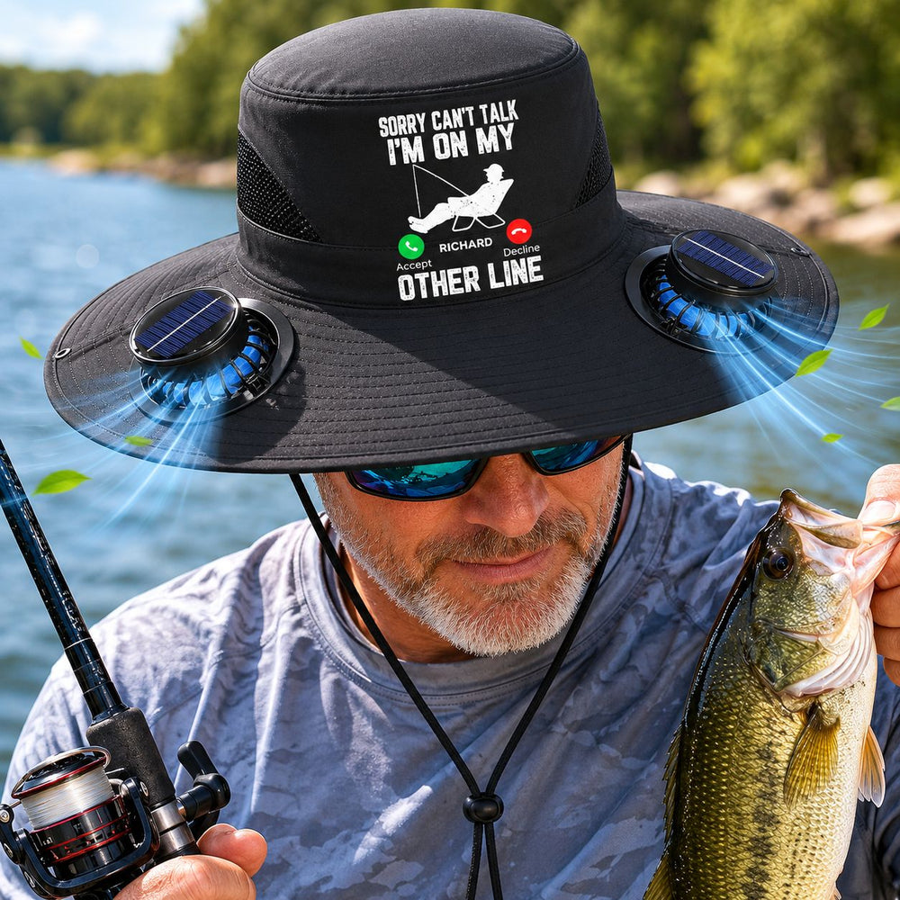 Sorry Can't Talk Fishing On My Other Line - Personalized Solar Fan Hat