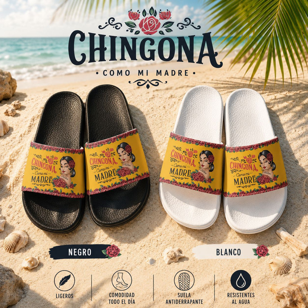 Chingona Como Mi Madre - Personalized Sandals