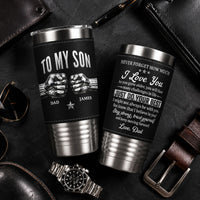 Never Forget How Much I Love You Fist Bump Gift For Son - Personalized 20oz Tumbler | Meaningful Gift For Son