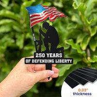 250 Years Of Defending Liberty - Personalized Metal Garden Stake