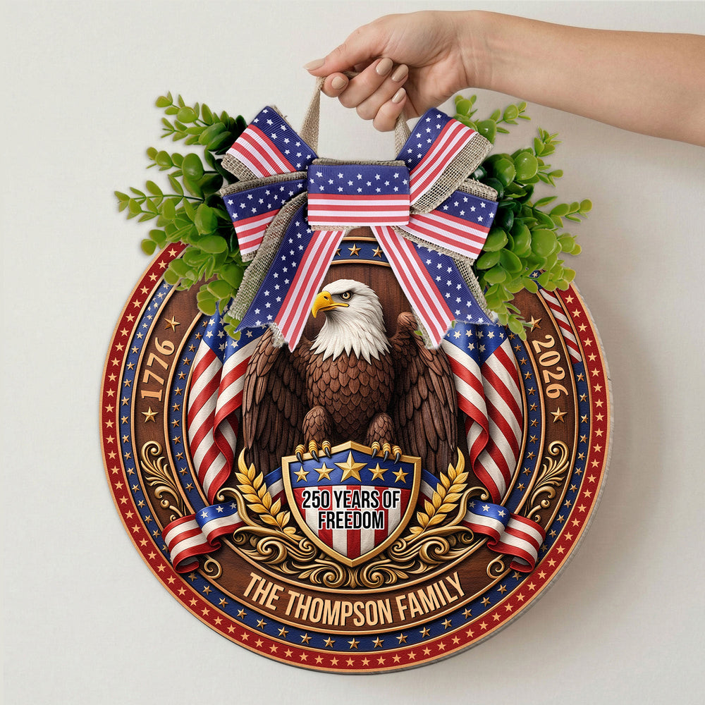 250 Years Of Freedom America Semiquincentennial Eagle Decor - Personalized Wood Sign