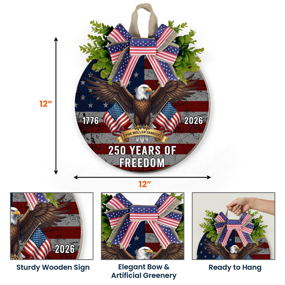 250 Years Of Freedom - Personalized Wood Sign