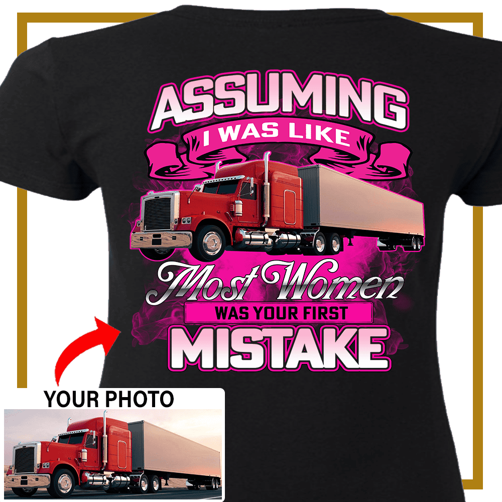 Trucker Custom Photo Women’s T-Shirt – Personalized Big Rig Truck Driver Shirt for Women - PSTN2DTS000024