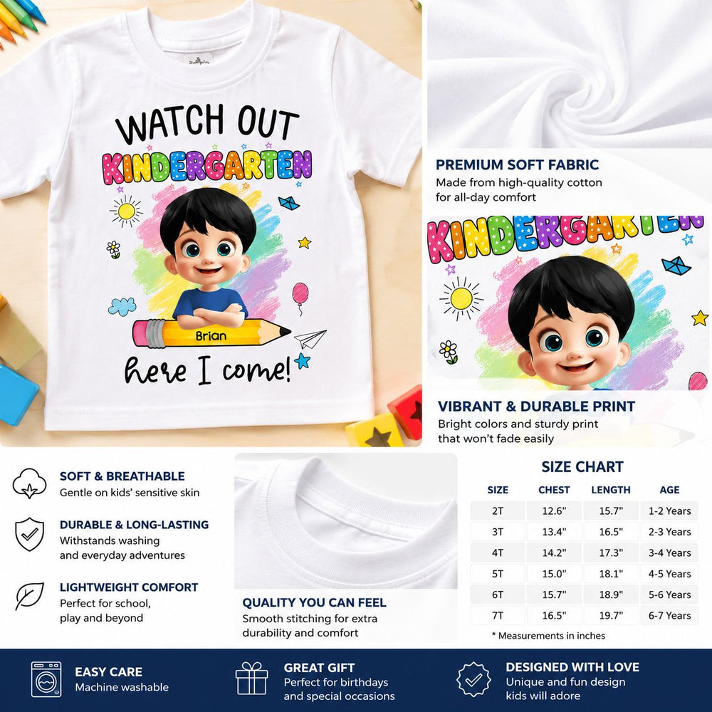 Watch Out Kindergarten Here I Come - Personalized Shirt | Cute Back To School Gift For Kids