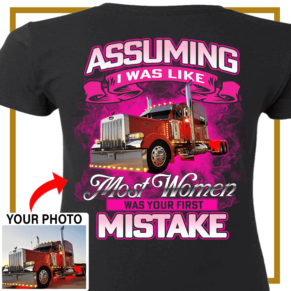 Trucker Custom Photo Women’s T-Shirt – Personalized Big Rig Truck Driver Shirt for Women - PSTN2DTS000024