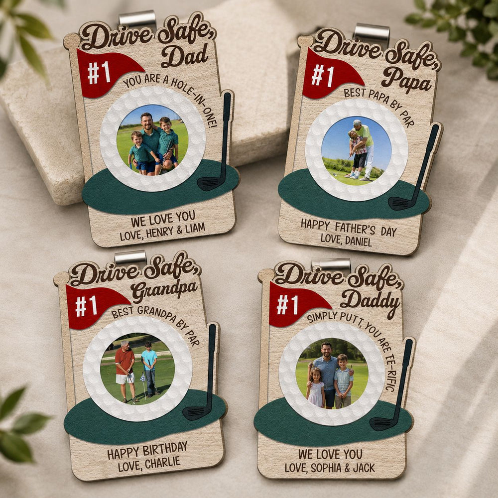 Drive Safe, Daddy Papa, You Are A Hole-In-One! - Father's Day Gift For Golf Dad - Personalized Car Visor Clip | Meaningful Golf Lover Gift