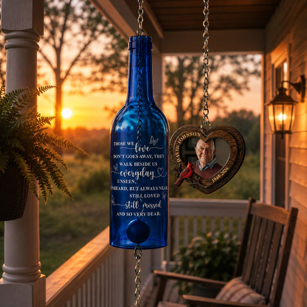 Those We Love Don't Go Away Remembrance - Personalized Wind Chime | Memorial Keepsake Gift