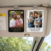 Drive Safe Daddy For Dad & Husband - Personalized Car Visor Clip