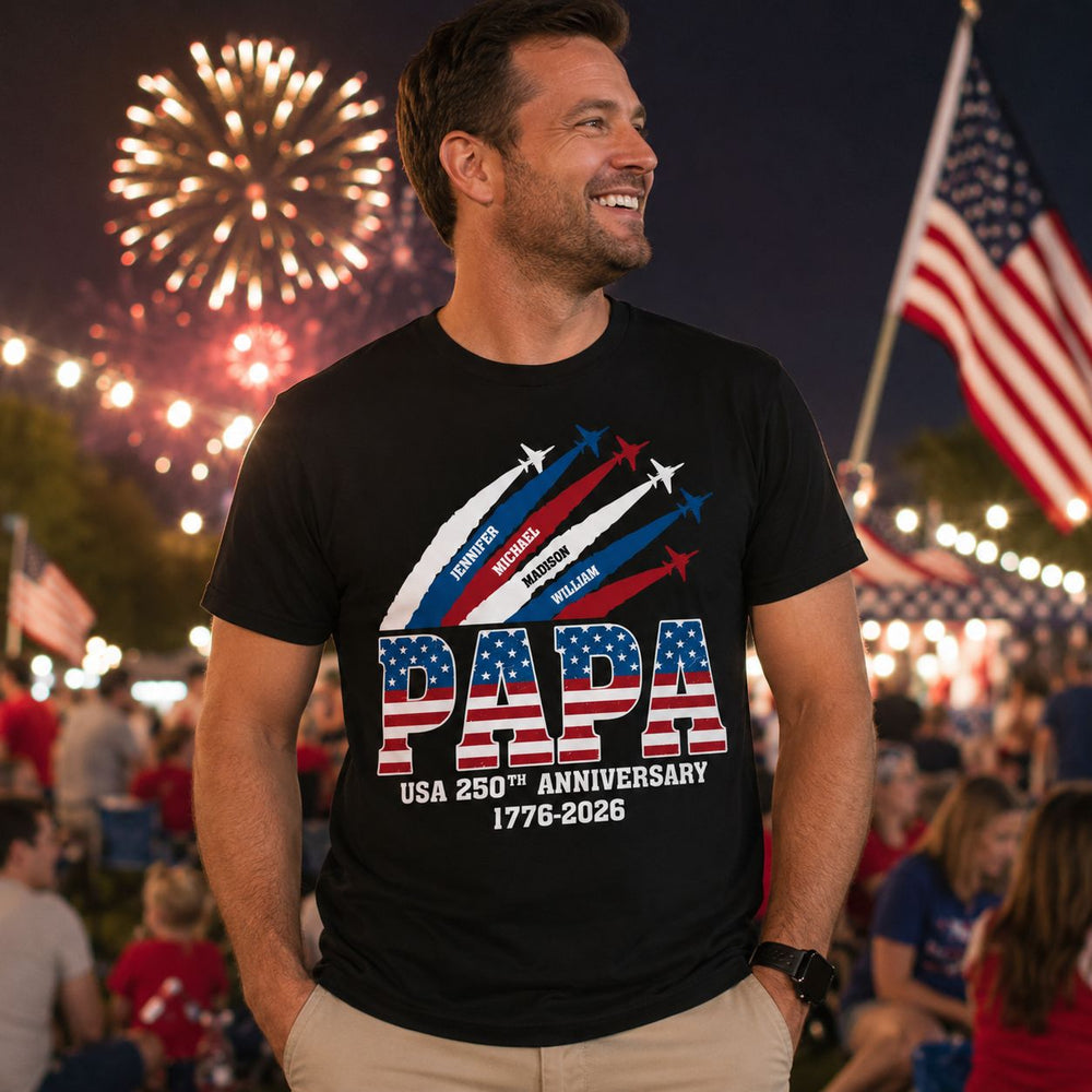 America 250th Anniversary Dad Grandpa - Personalized Shirt