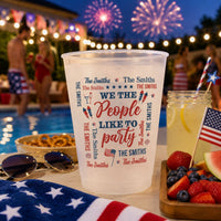 We The People Like To Party Family Name Patriotic - Personalized Cups