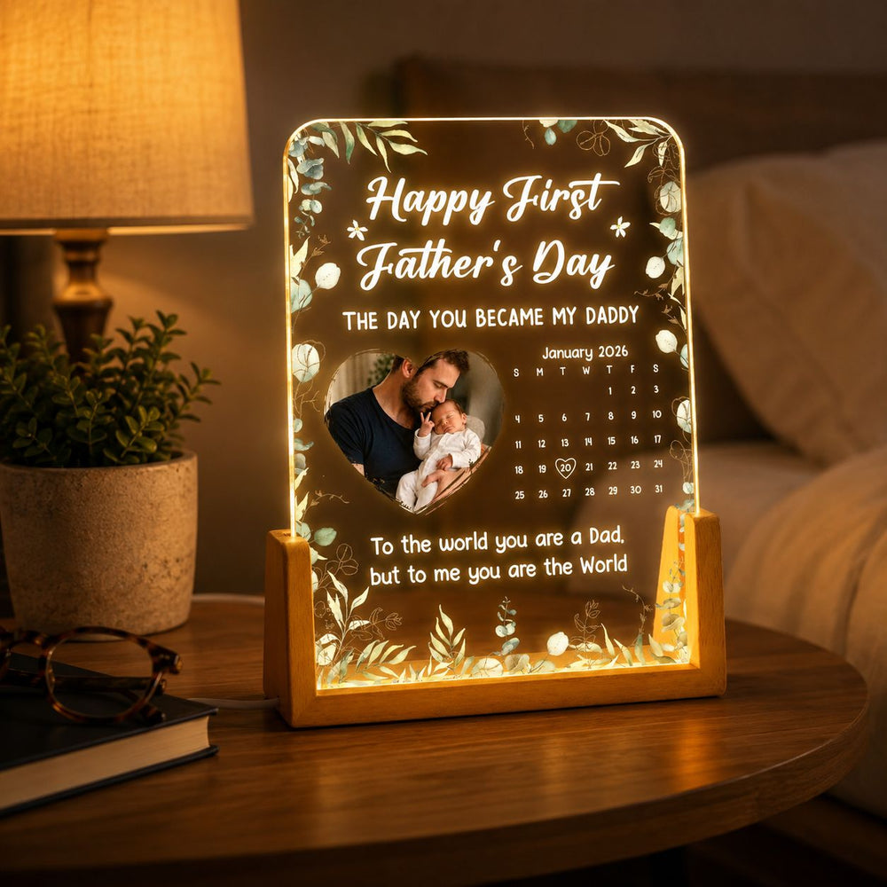 The Day You Became My Daddy - 1st Father's Day Gift - Personalized Night Light | Gift For New Dad