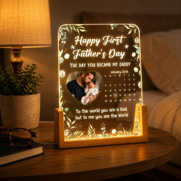 The Day You Became My Daddy - 1st Father's Day Gift - Personalized Night Light | Gift For New Dad