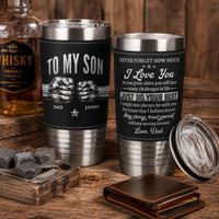 Never Forget How Much I Love You Fist Bump Gift For Son - Personalized 20oz Tumbler | Meaningful Gift For Son
