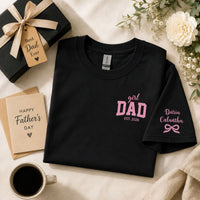 Girl Dad With Kids' Names On Sleeves - Pink Dad | Cute Shirt For Girl Dad