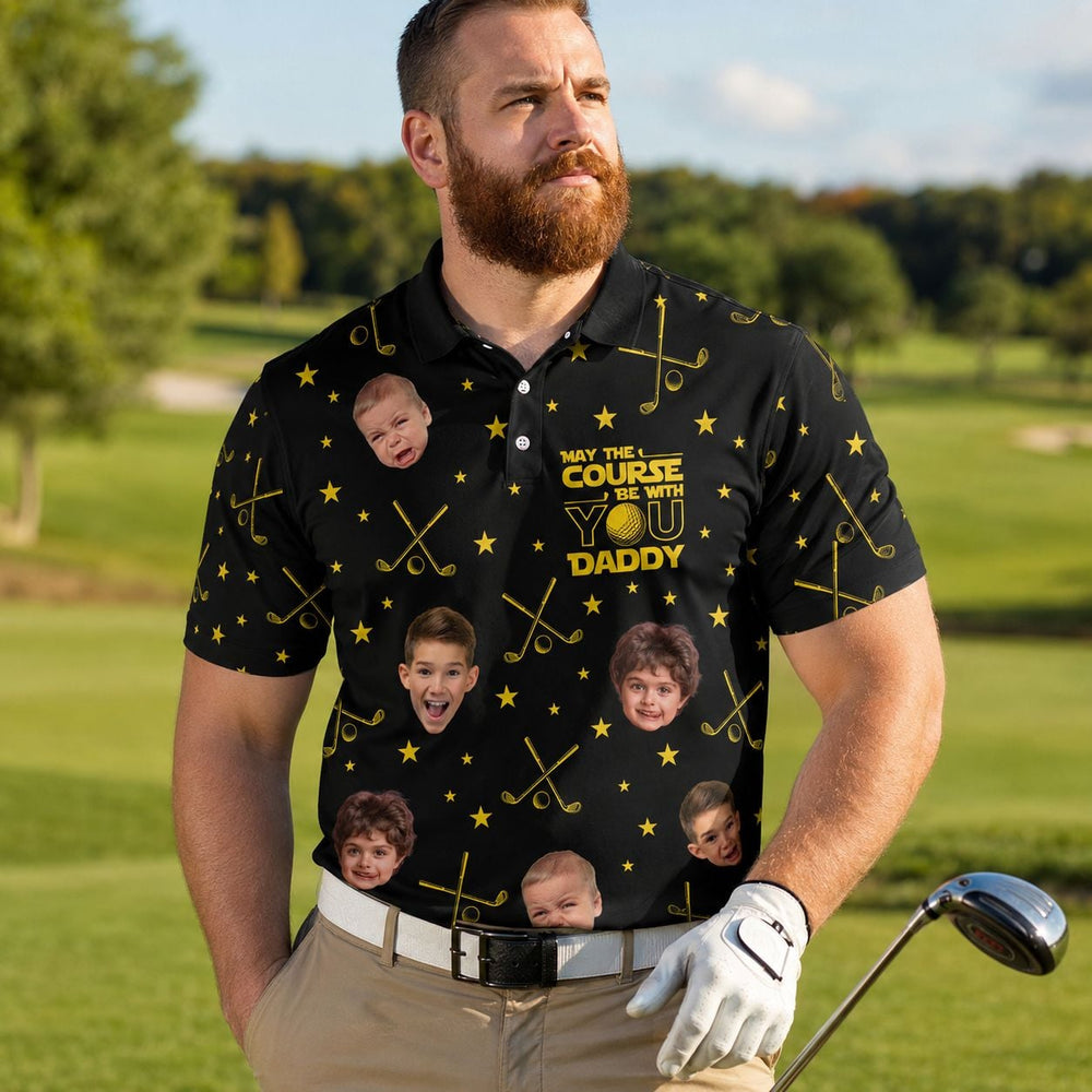 May The Course Be With You Daddy - Personalized Photo Polo Shirt