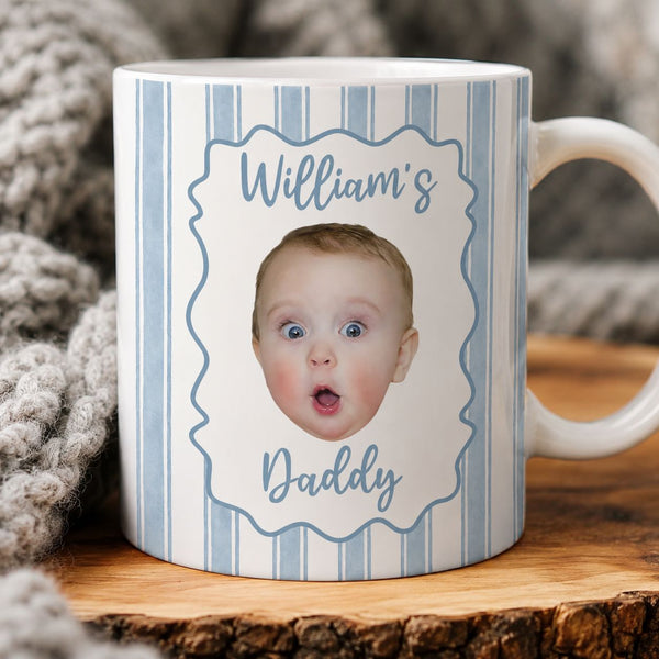 Baby Face Mug Father's Day Gift For New Dad, Husband - Personalized Mug | Funny First Father’s Day Gift For Daddy