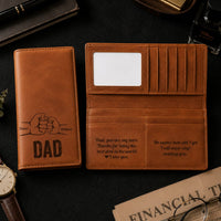 No Matter How Old I Get, I Will Never Stop Needing You - Personalized Wallet | Meaningful Gift For Dad