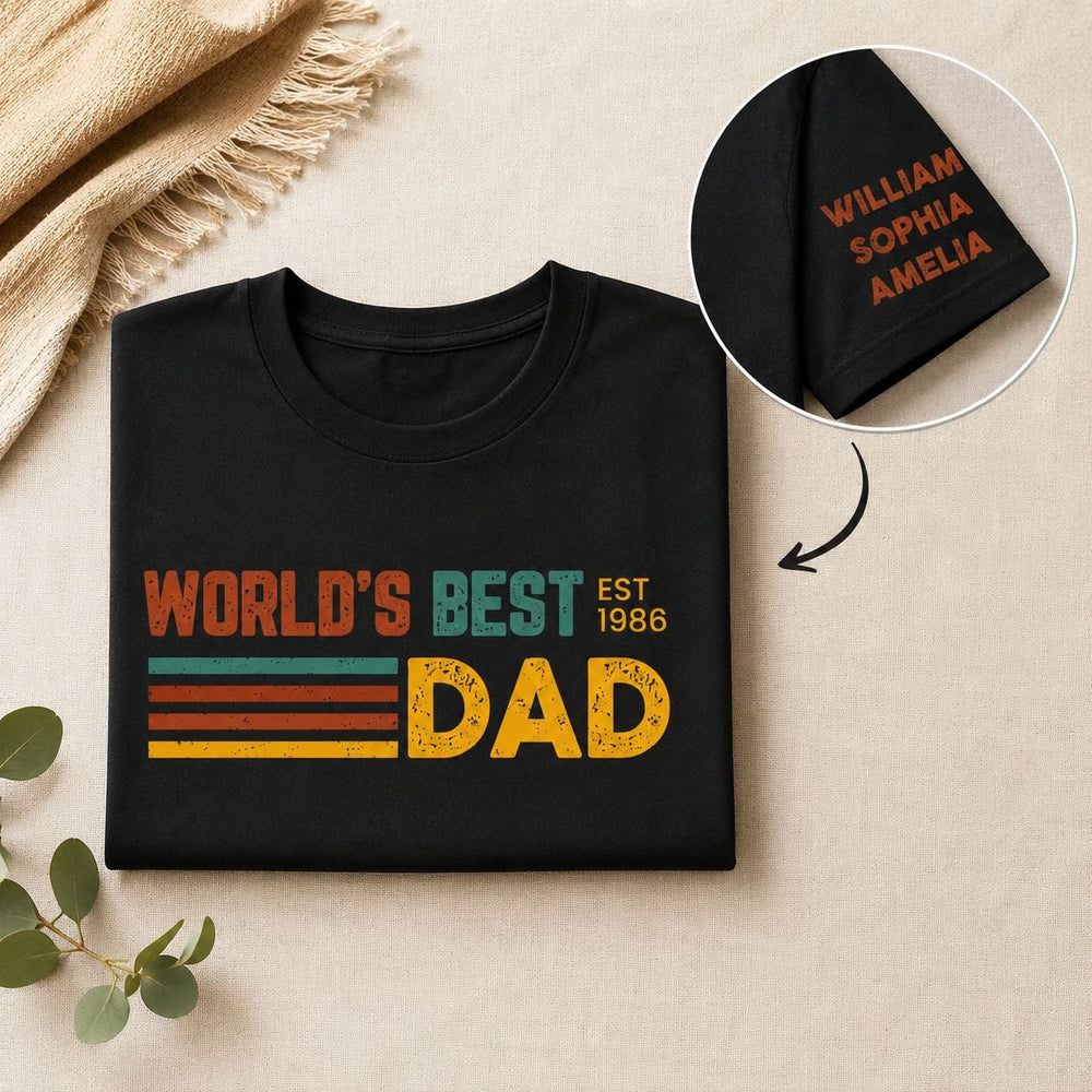 World's Best Dad Custom Name - Personalized Shirt
