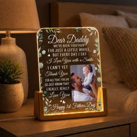 First Father's Day Gift, Dear Daddy We've Been Together A Little While - Personalized Night Light