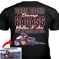 Drag Racing Lovers Custom Photo T-Shirt, Personalized Drag Race Shirt, Gift for Drag Racing Fans - PSTP2DTS000020