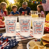 We The People Like To Party Family Name Patriotic - Personalized Cups