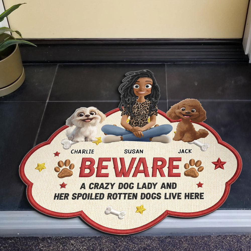 A Crazy Dog Lady & Her Spoiled Rotten Dogs Live Here - Personalized Doormat