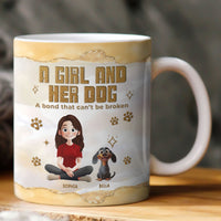 A Girl & Her Dog A Bond That Can't Be Broken - Personalized Mug