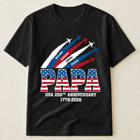 America 250Th Anniversary Gifts For Dad, Grandpa - Personalized Shirt