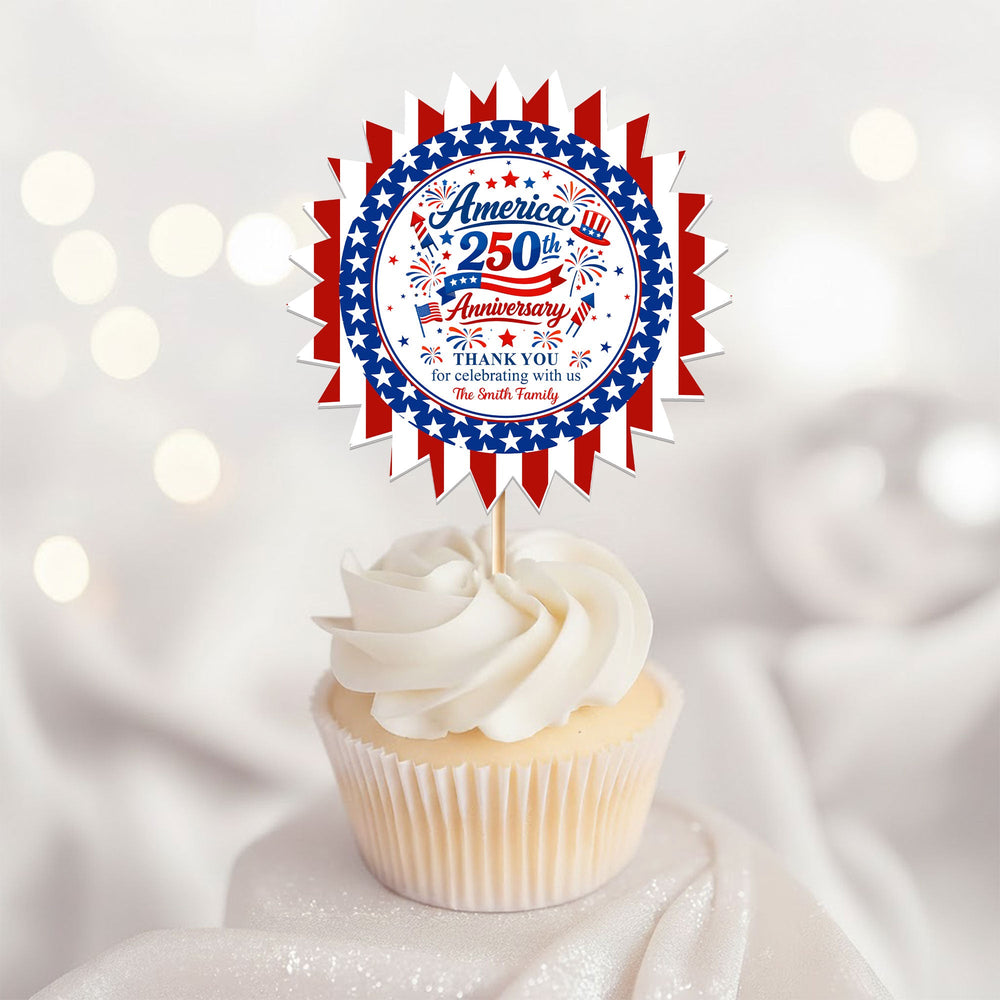 America 250Th Anniversary Thank You For Celebrating With Us - Personalized Cupcake Toppers