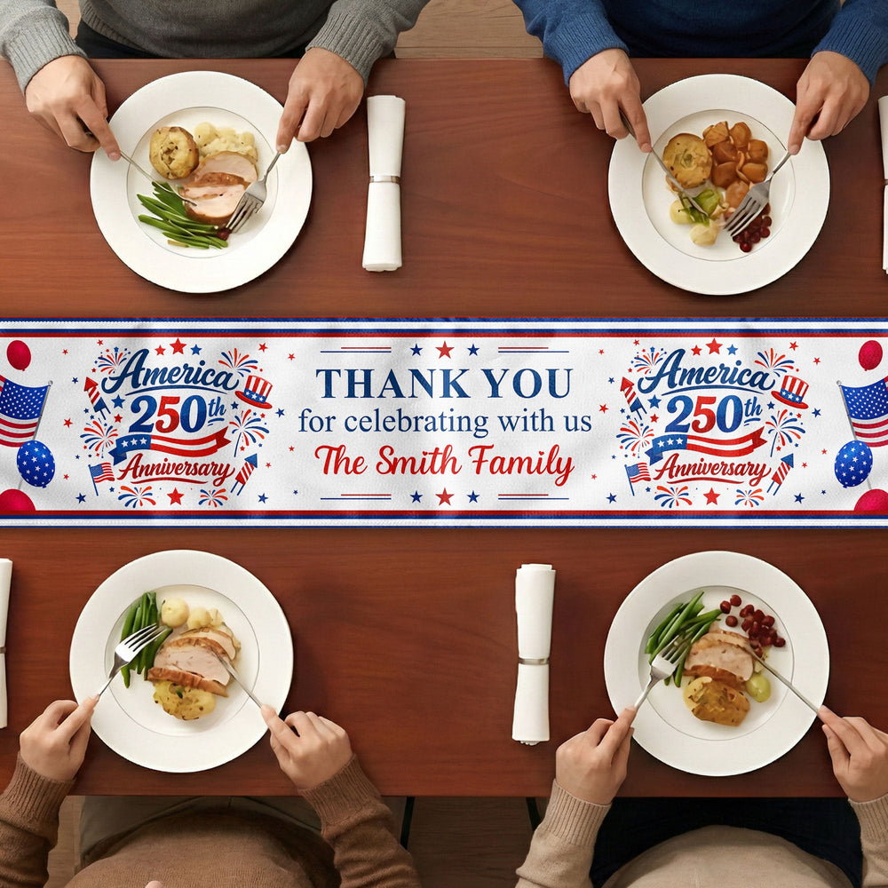 America 250th Anniversary Thank You For Celebrating With Us - Personalized Table Runner