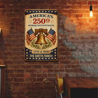 America's 250Th Semiquincentennial - Personalized Metal Sign