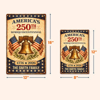 America's 250Th Semiquincentennial - Personalized Metal Sign