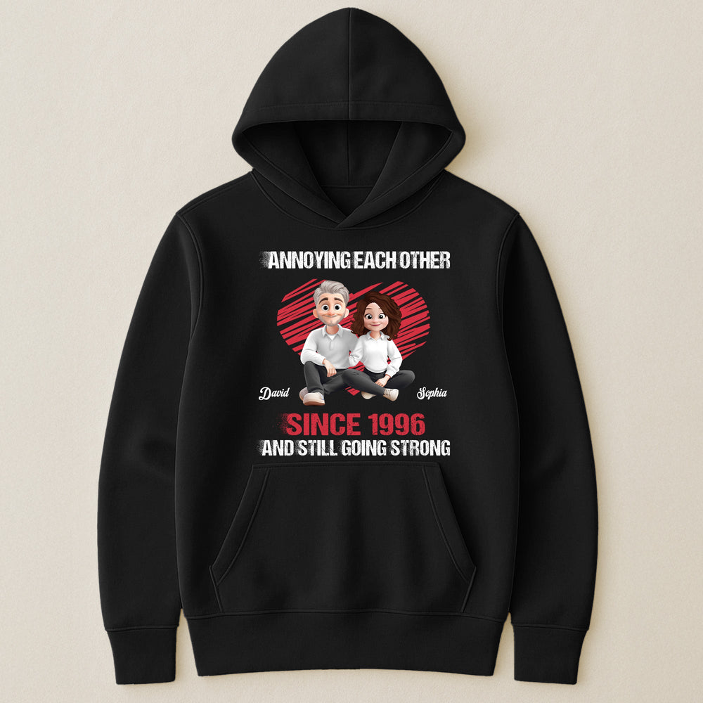Annoying Each Other Since & Still Going Strong New Version - Personalized Couple Matching Shirts