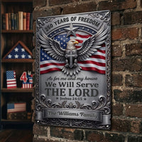 As For Me And My House We Will Serve The Lord 250Th USA - Personalized Metal Sign