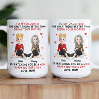 Because You Are My Daughter Gift For Her - Personalized Mug